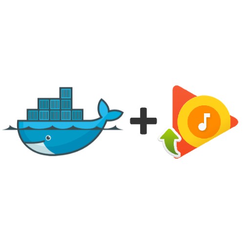 Docker Google Music Uploader